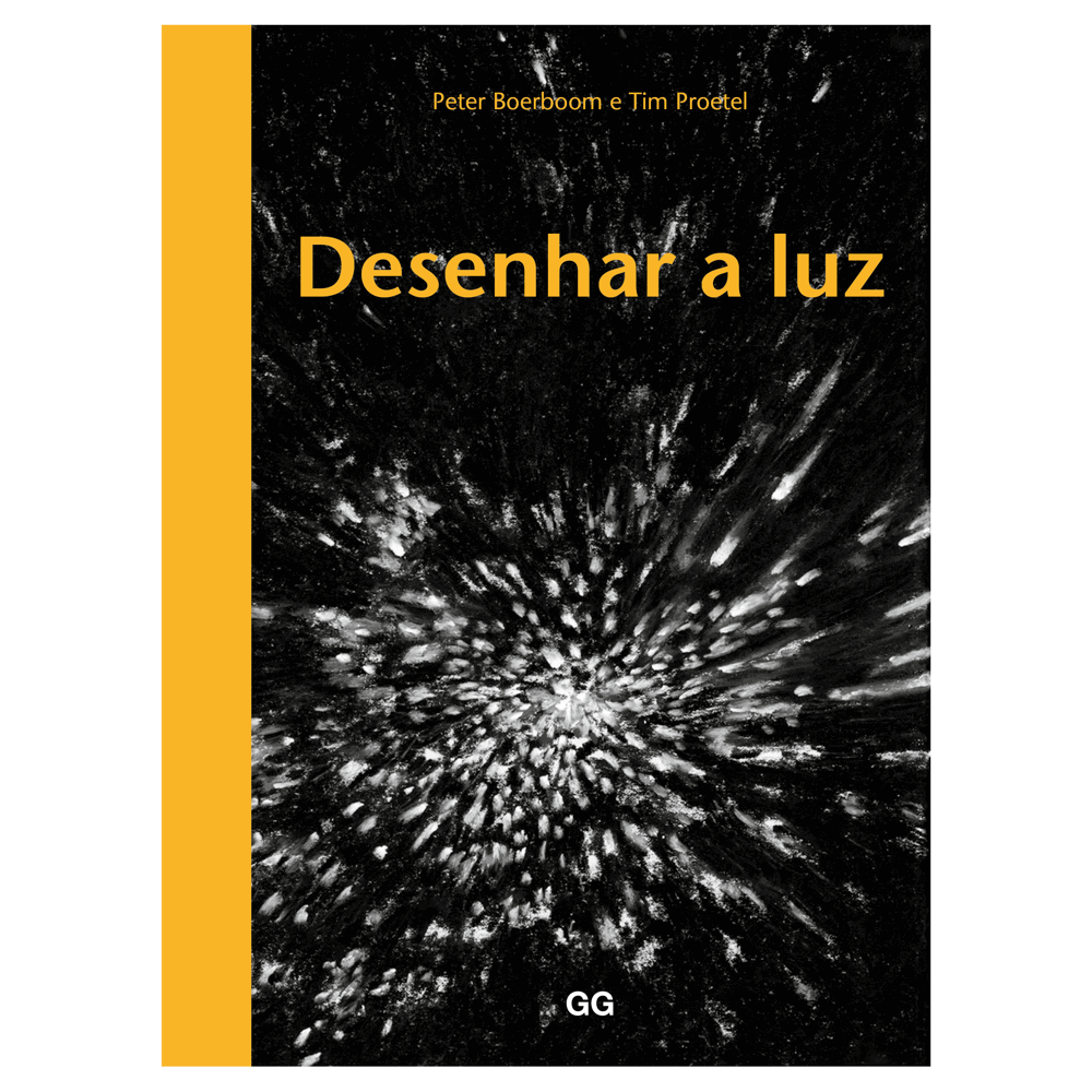 Desenhar a Luz - Peter Boerboom e Tim Proetel